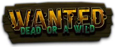 Wanted Dead or a Wild